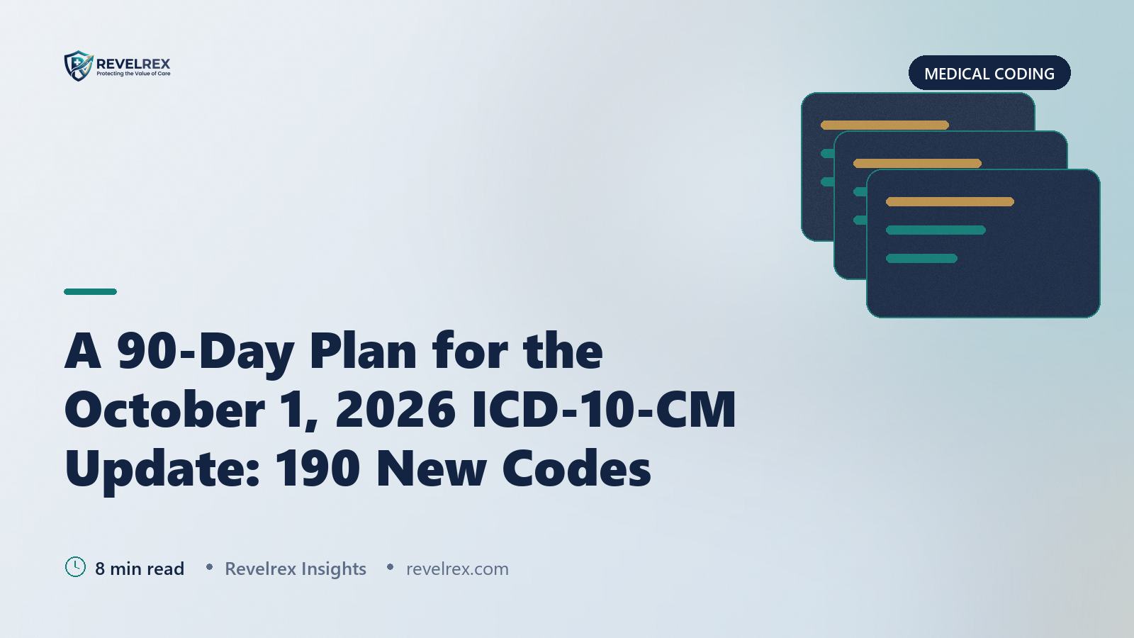 A 90-Day Plan for the October 1, 2026 ICD-10-CM Update: 190 New Codes