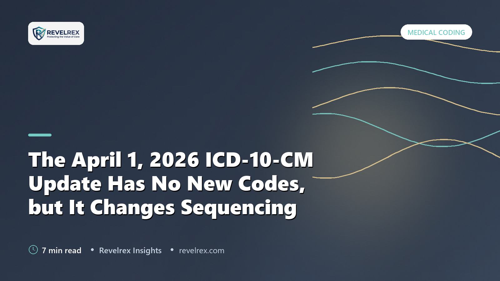 The April 1, 2026 ICD-10-CM Update Has No New Codes, but It Changes Sequencing