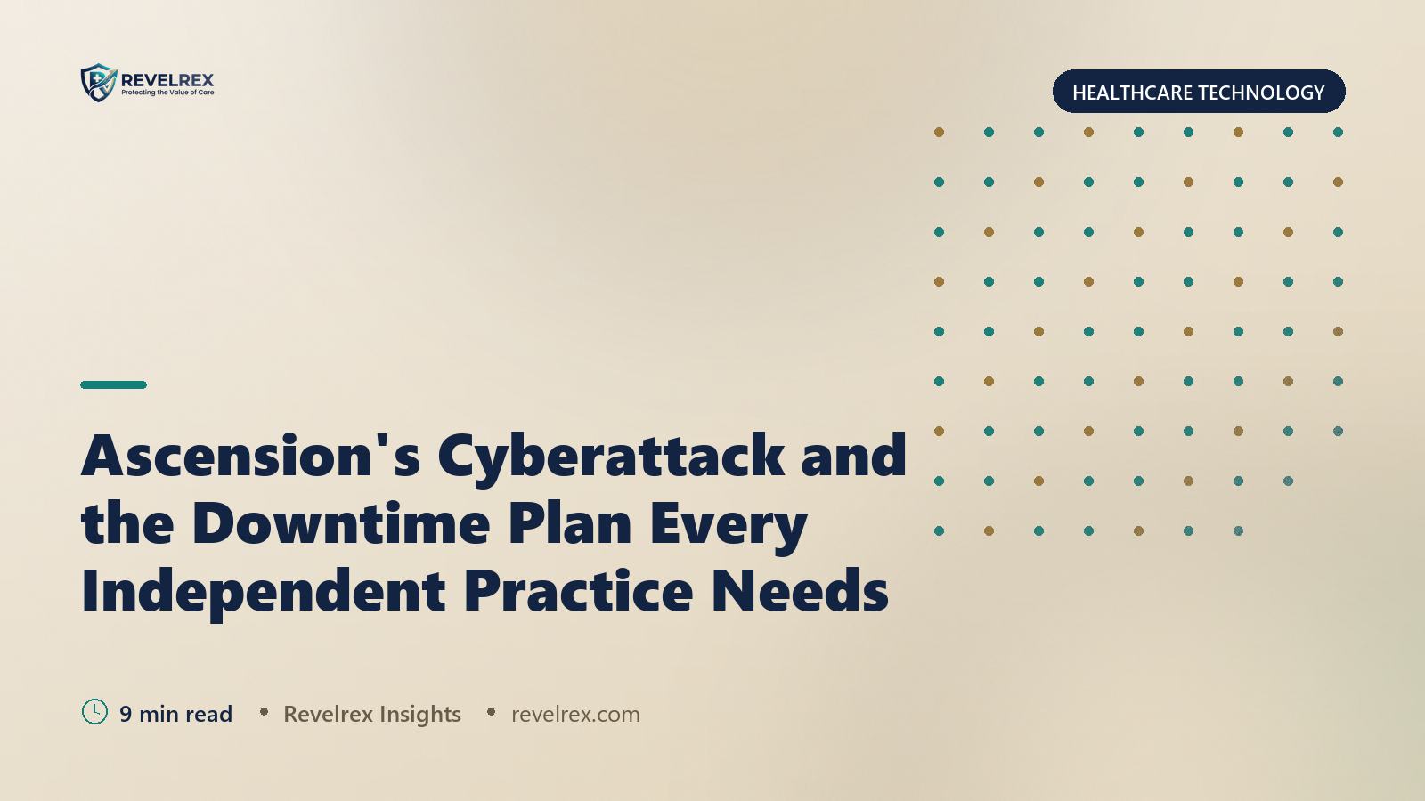 Ascension's Cyberattack and the Downtime Plan Every Independent Practice Needs
