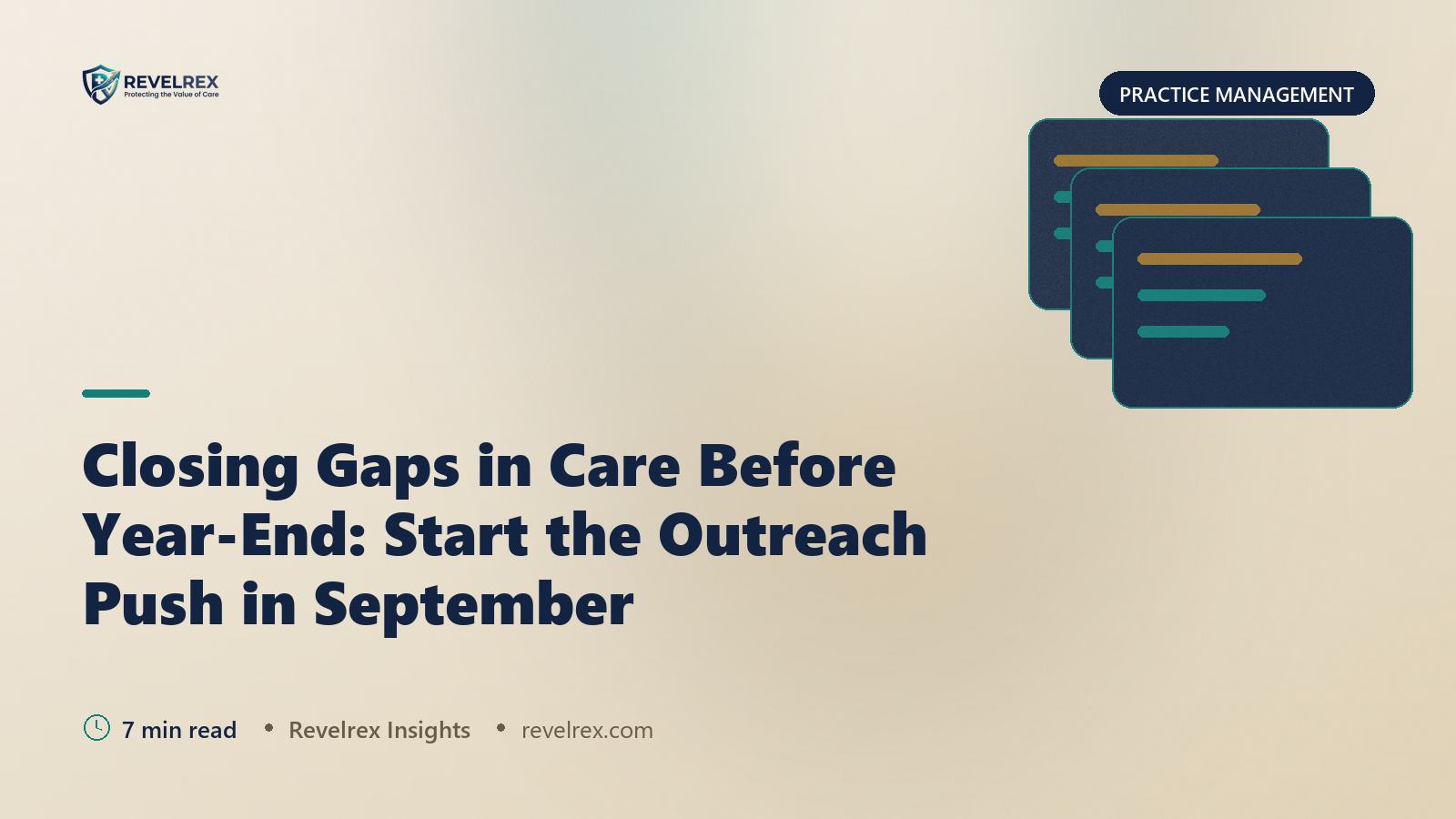 Closing Gaps in Care Before Year-End: Start the Outreach Push in September