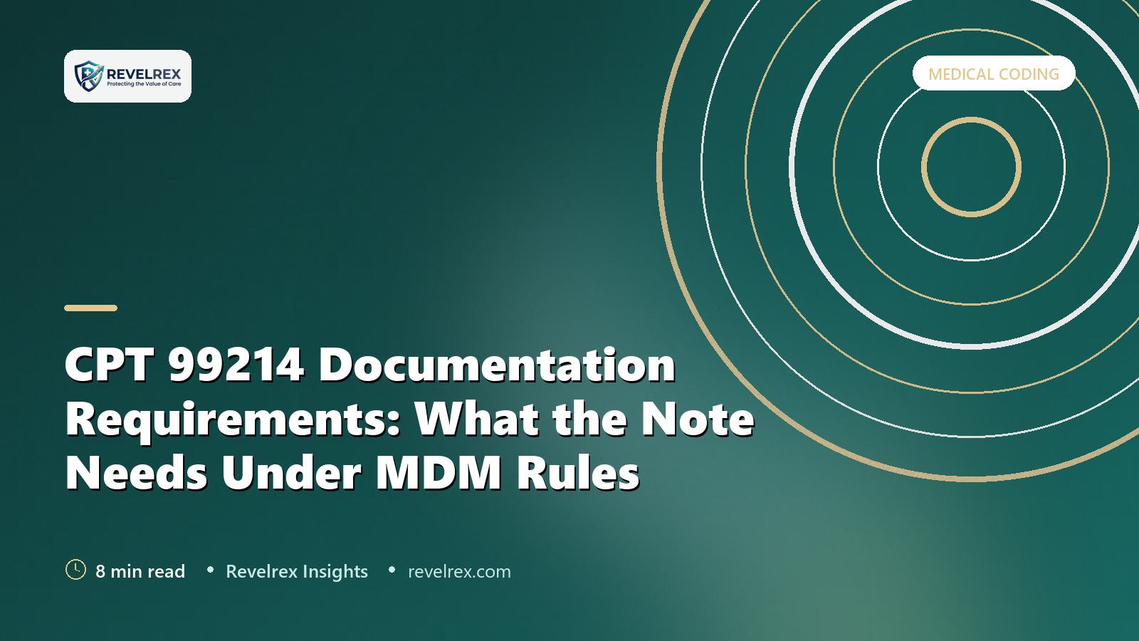 CPT 99214 Documentation Requirements: What the Note Needs Under MDM Rules