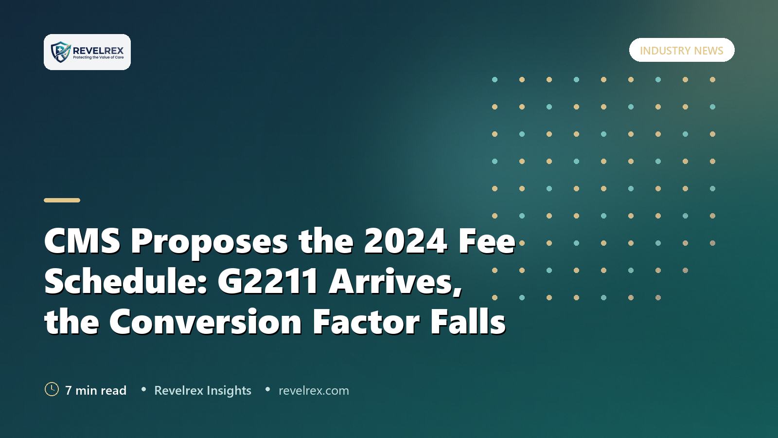 CMS Proposes the 2024 Fee Schedule: G2211 Arrives, the Conversion Factor Falls