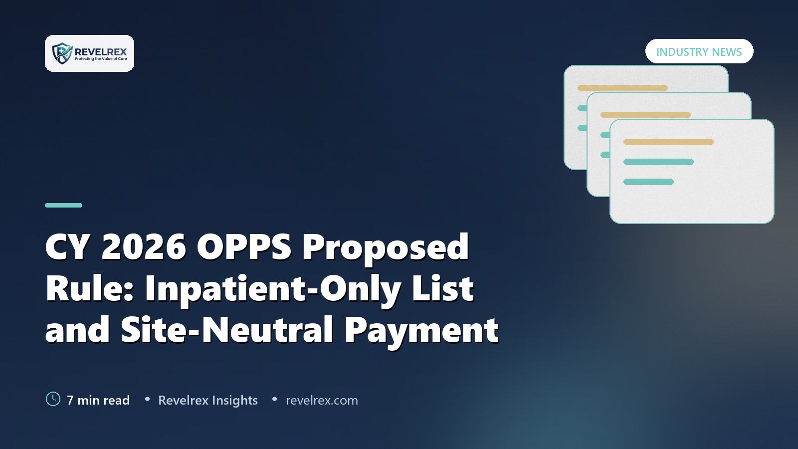 CY 2026 OPPS Proposed Rule: Inpatient-Only List and Site-Neutral Payment