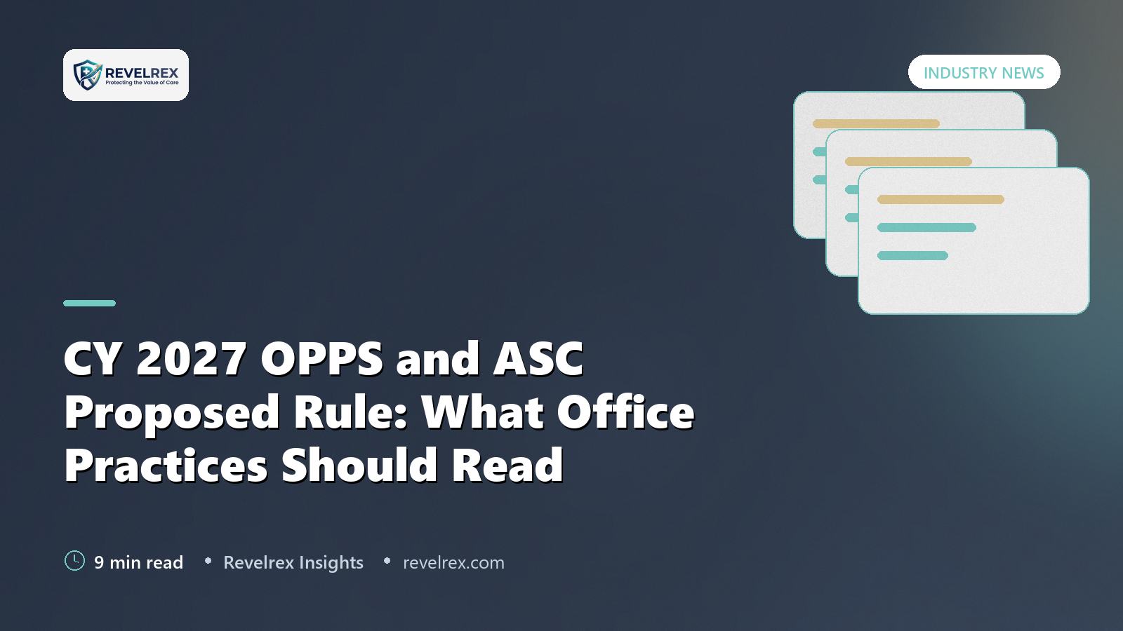CY 2027 OPPS and ASC Proposed Rule: What Office Practices Should Read