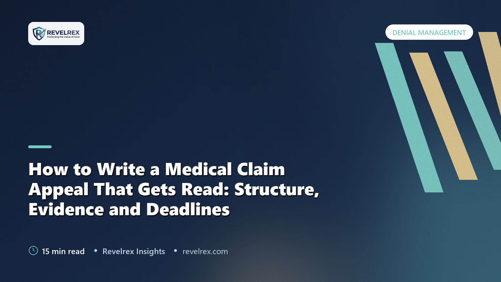 How to Write a Medical Claim Appeal That Gets Read: Structure, Evidence and Deadlines