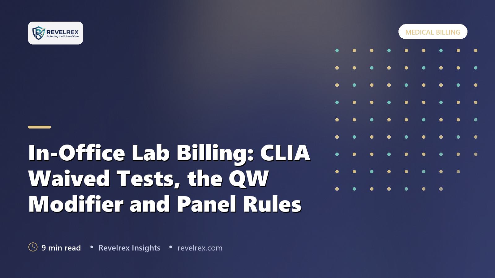 In-Office Lab Billing: CLIA Waived Tests, the QW Modifier and Panel Rules