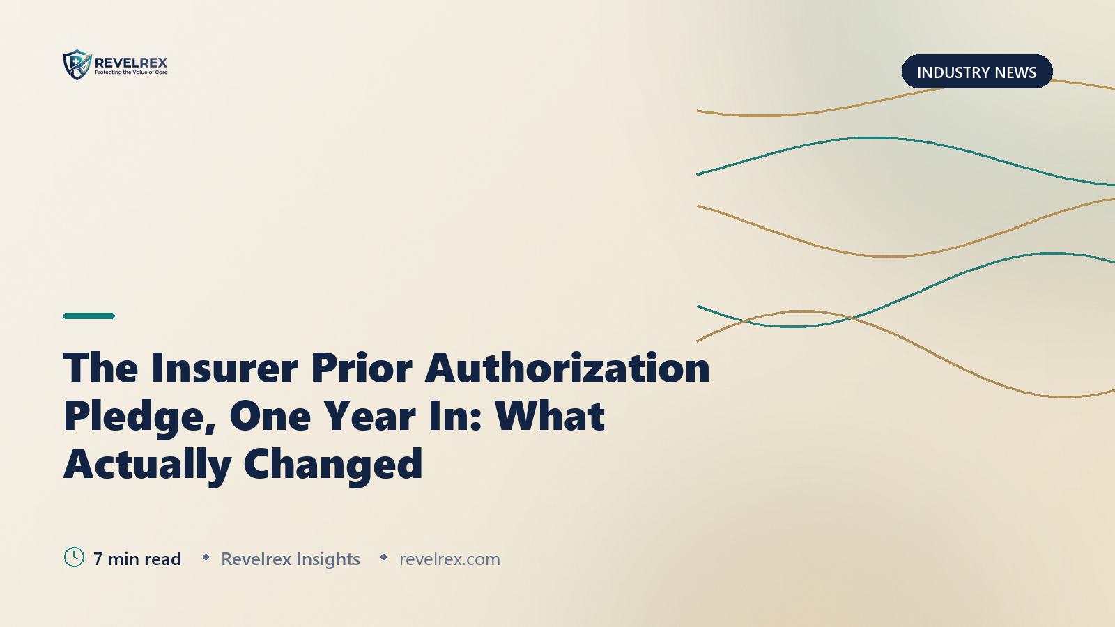 The Insurer Prior Authorization Pledge, One Year In: What Actually Changed