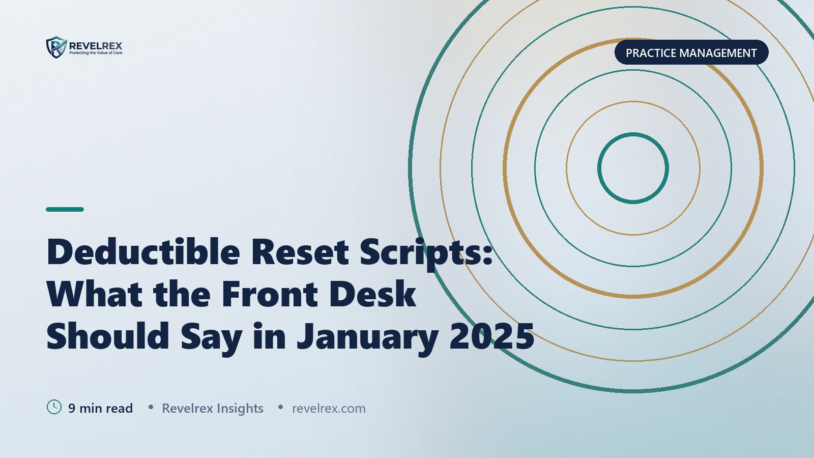 Deductible Reset Scripts: What the Front Desk Should Say in January 2025