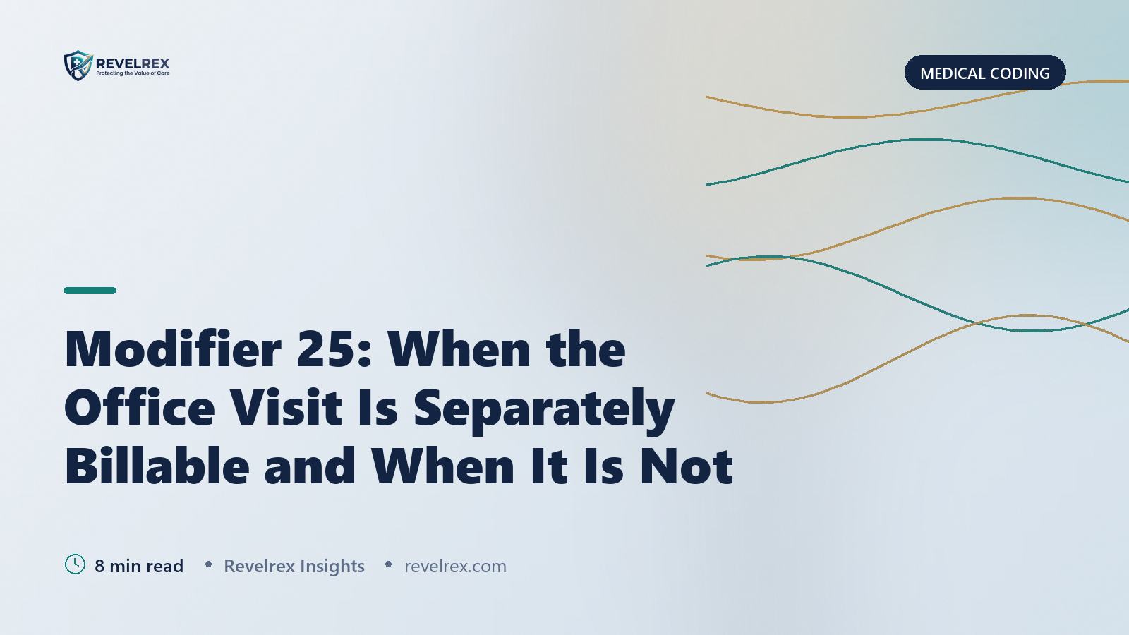 Modifier 25: When the Office Visit Is Separately Billable and When It Is Not