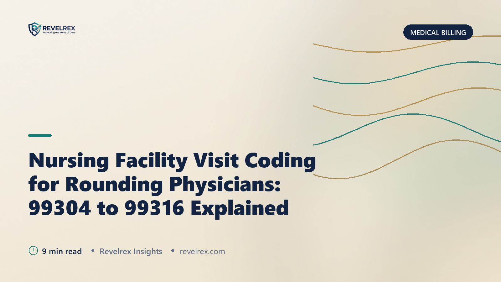 Nursing Facility Visit Coding for Rounding Physicians: 99304 to 99316 Explained