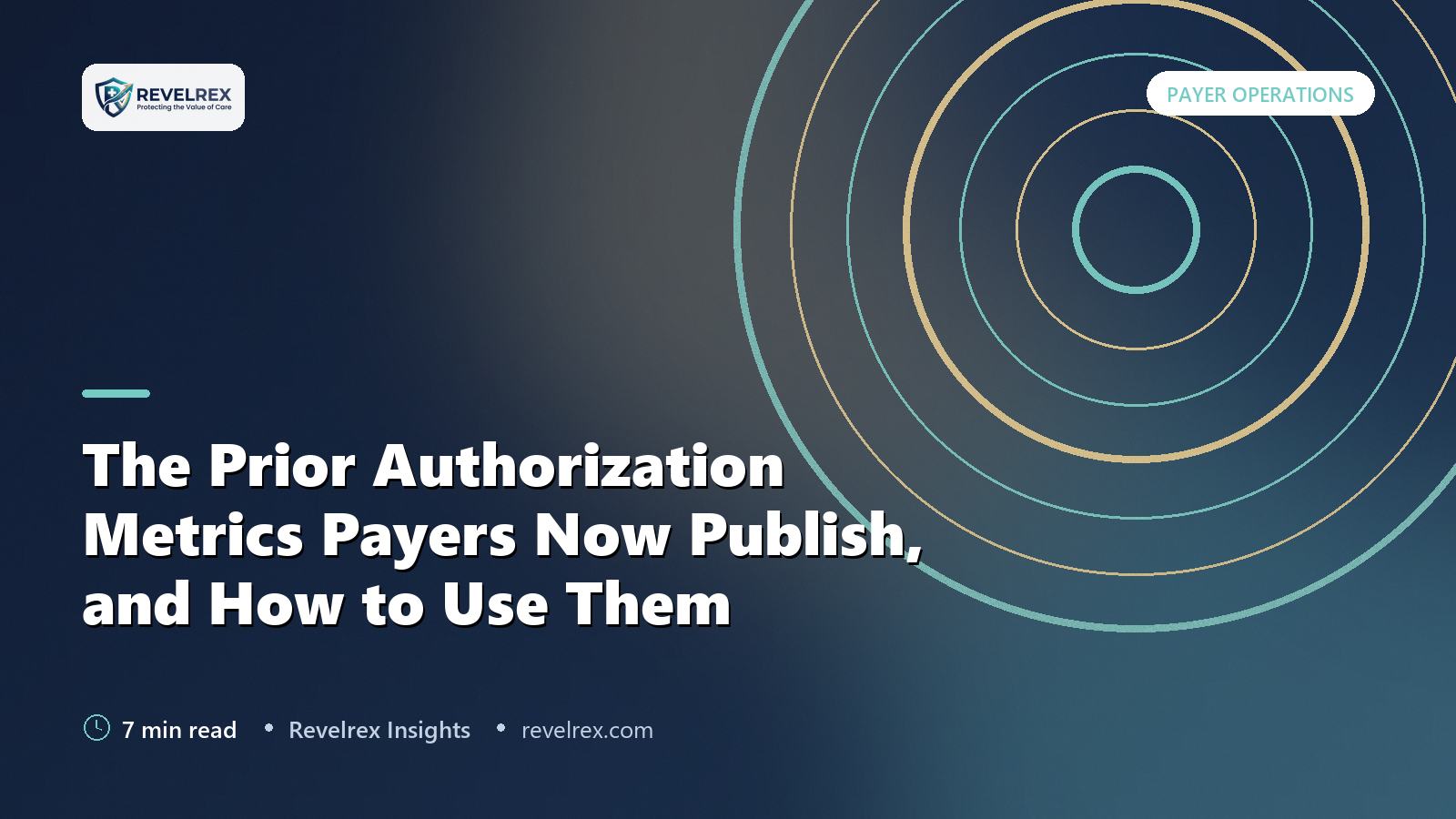 The Prior Authorization Metrics Payers Now Publish, and How to Use Them