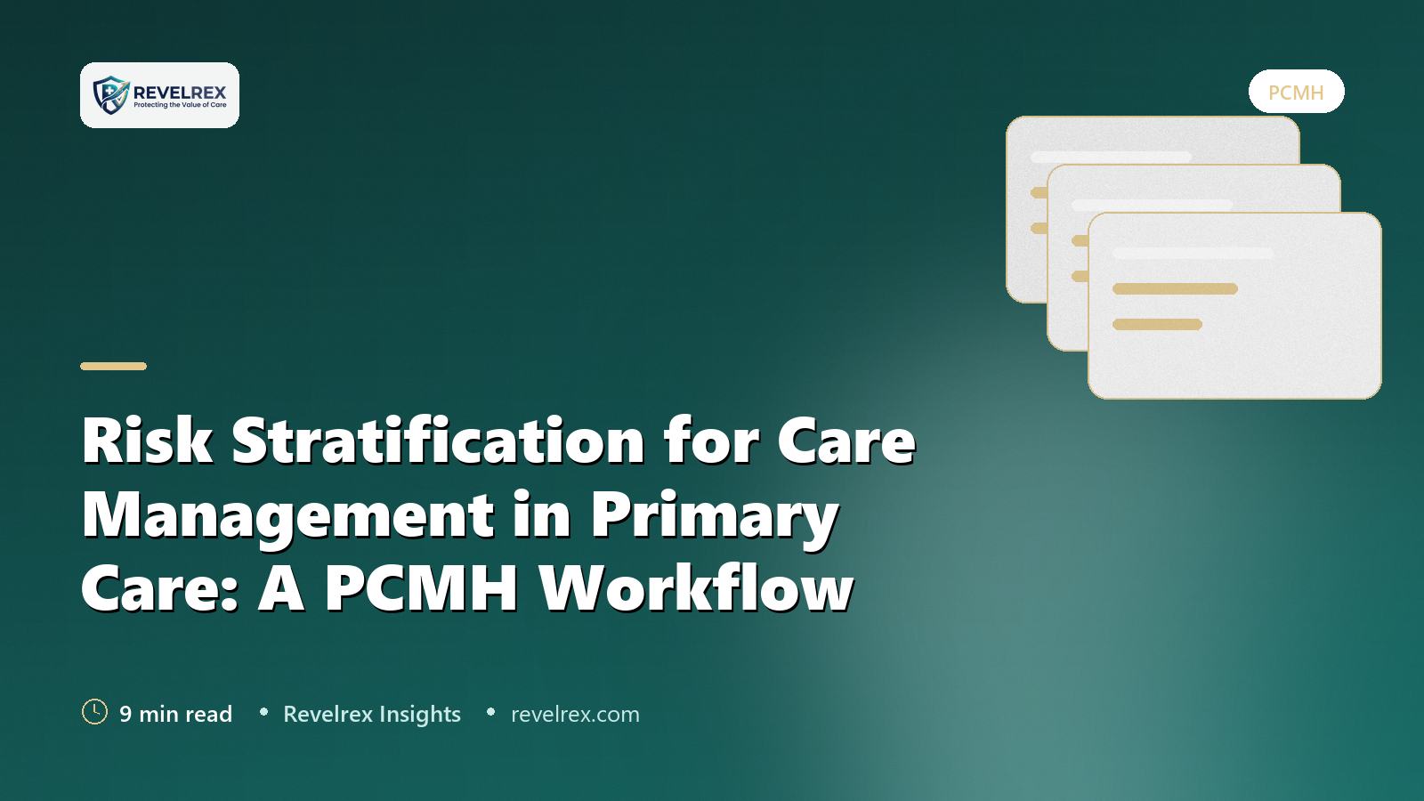 Risk Stratification for Care Management in Primary Care: A PCMH Workflow