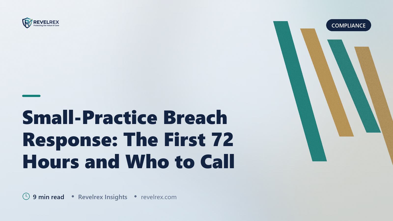 Small-Practice Breach Response: The First 72 Hours and Who to Call
