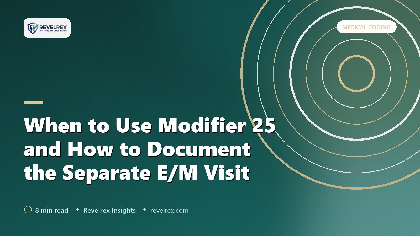 When to Use Modifier 25 and How to Document the Separate E/M Visit